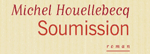 Michel Houellebecq - Soumission